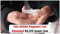 Breaking: SASSA Confirms R2,315 Grant Payout on August 12 – Find Out If You’re Eligible!