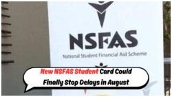 NSFAS Unveils New Student Card: Is This the Solution Students Have Been Waiting For?