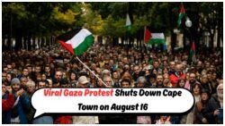 Gaza Protest Ignites Cape Town’s Viral Pots and Pans Uprising on August 16, Paralyzing Roads!