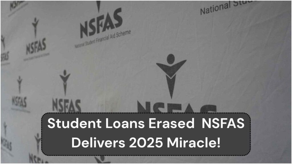 NSFAS Loan Forgiveness